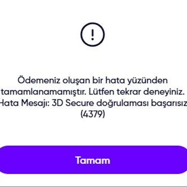 Ödeme Ekranında 3D Secure Doğrulaması Sürekli Başarısız Oluyor