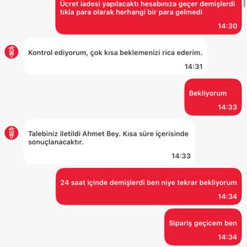 İade Sürecinde Yaşanan Gecikme Ve Yanlış Sipariş Mağduriyeti