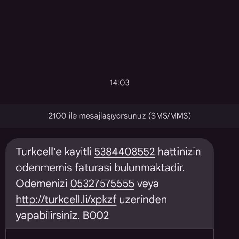 Üzerime Olmayan Hat İçin Turkcell'den Borç Mesajı Geliyor
