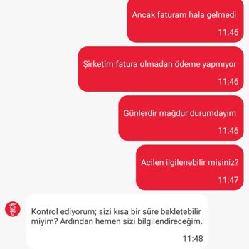 Faturam 10 Gündür Gelmedi Destek Süreci İlgisiz Ve Yanıltıcıydı