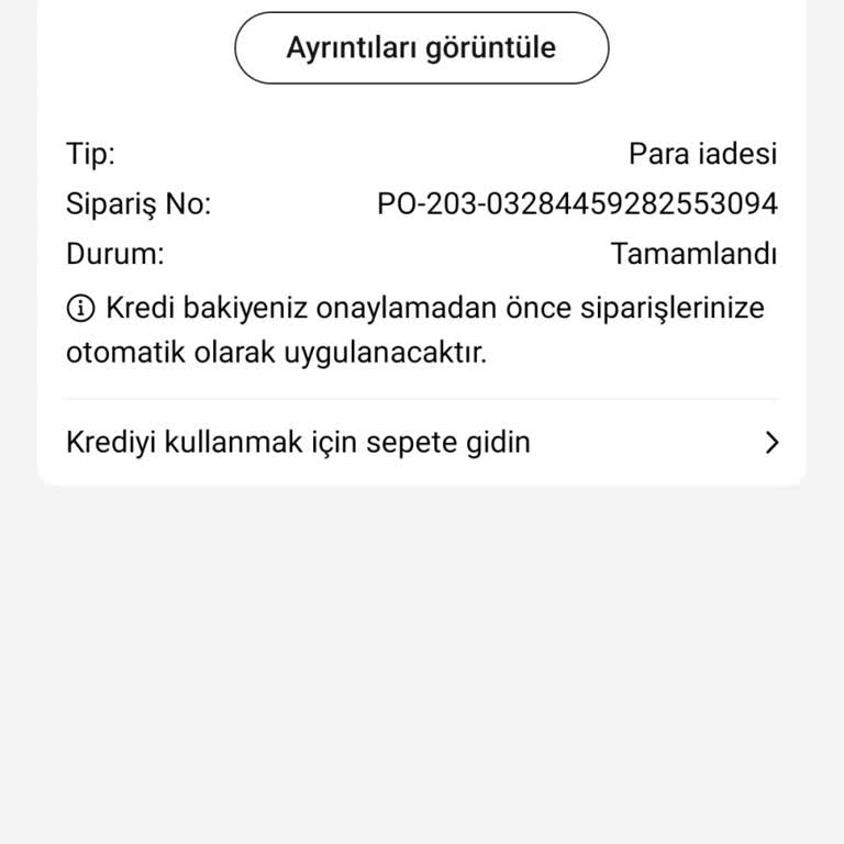 Yanlış Sipariş Sonrası Para İadesi Sorunu Ve Kredi Hatası