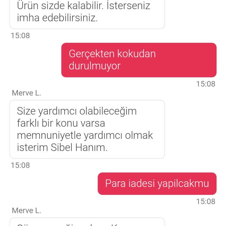 Kokmuş Ürün İçin Para İadesi Yapılmadı, Mağdur Edildim