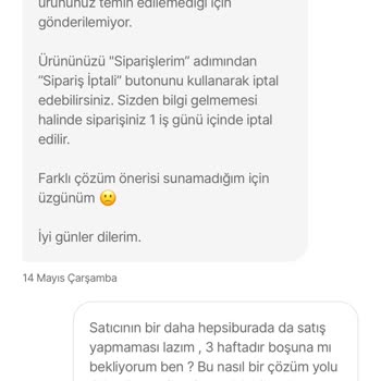 Siparişin 3 Hafta Bekletilip Aniden İptal Edilmesi Mağduriyet Yarattı