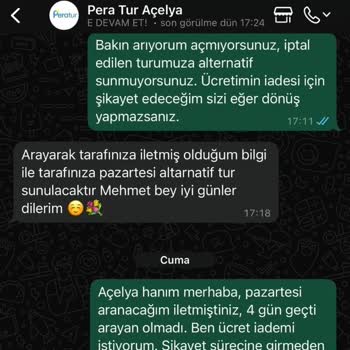 Tur İptal Edildi, İade Talebimize Ve Aramalarımıza Pera Tur'dan Hiçbir Dönüş Yok