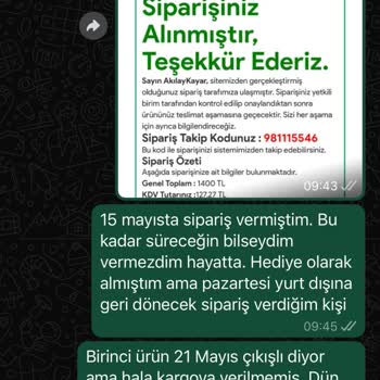 Siparişim Gecikti, İletişim Yetersiz Kaldı