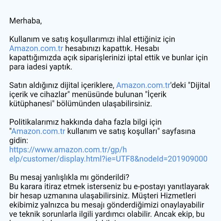 Amazon Hesabım Sebepsiz Kapatıldı, Ücret İadesi Yapılmadı Ve Siparişim Teslim Edilmiyor