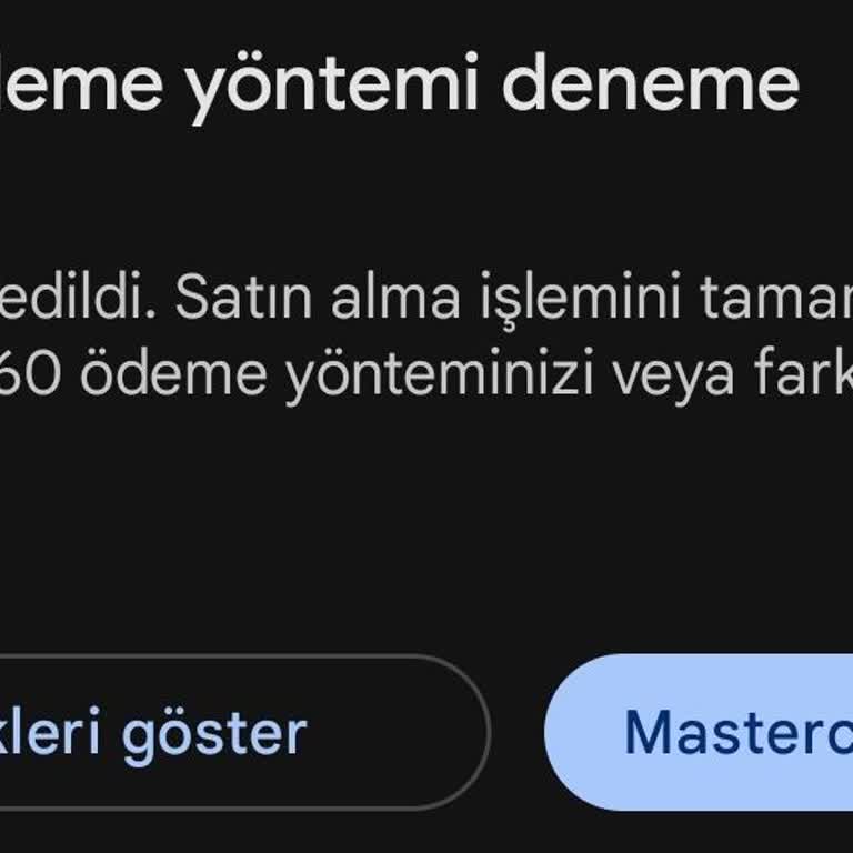 Kartım Play Store'da Görünmüyor Ve İşlem Yapamıyorum