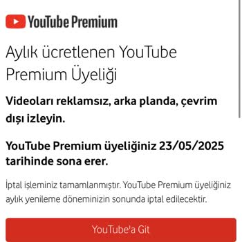 Vodafone Yanımda Üzerinden YouTube Premium Aboneliği Başlatılamıyor