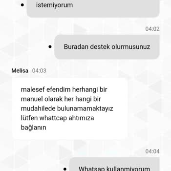 Canlı Destekte Kimlik Bilgilerim İçin WhatsApp'a Yönlendirme Ve Saygısız Davranış