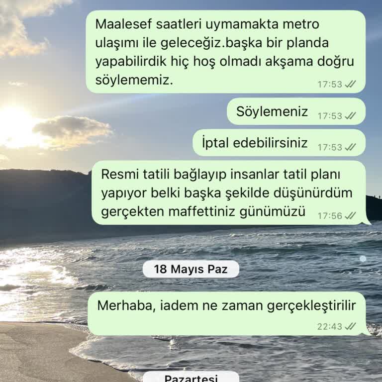 Tur İptal Edildi, 3000₺ İadem Yapılmadı Ve Mesajlarıma Yanıt Verilmiyor