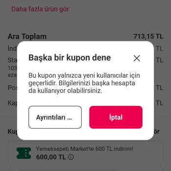 Yemek Sepeti Market Kodum Yeni Kullanıcı Uyarısı İle Kullanılamıyor Destek Yok