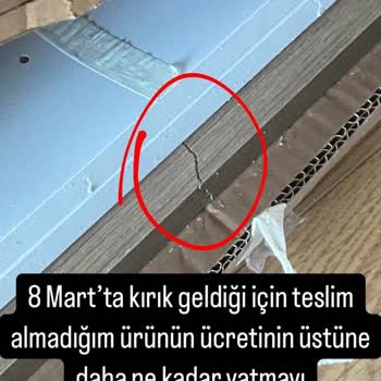 Kırık Ürün, İade Yapılmayan Ücret Ve Sürekli Oyalama