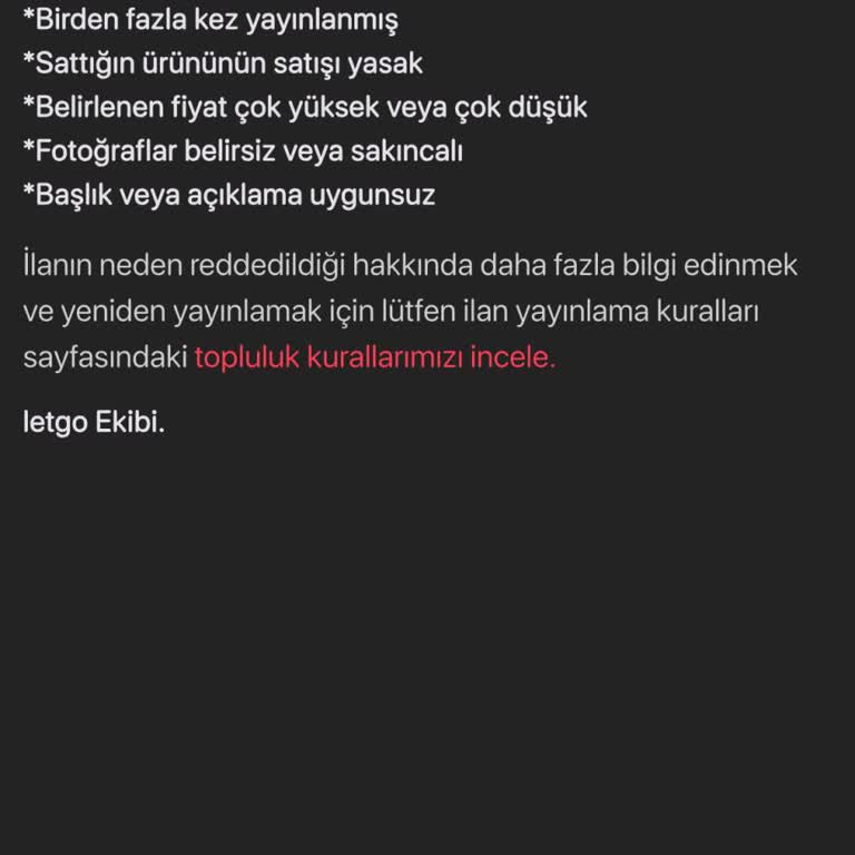 Letgo İlanım Sürekli Reddediliyor, Nedenini Öğrenemiyorum
