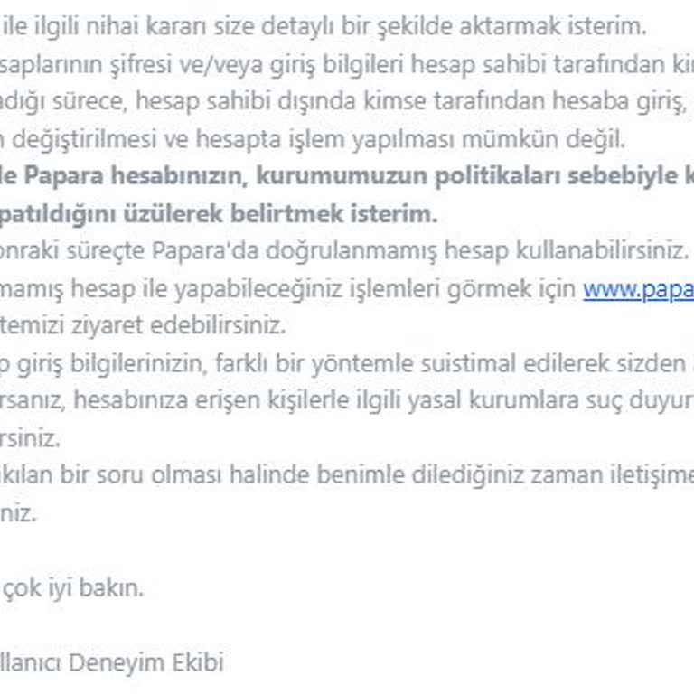 Papara Hesabım Kapatıldı Paramın Akıbeti Belirsiz