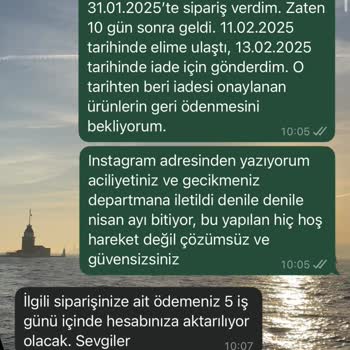 5 Ayı Geçen İade Süreci Ve İletişimde Yaşanan Büyük Güvensizlik