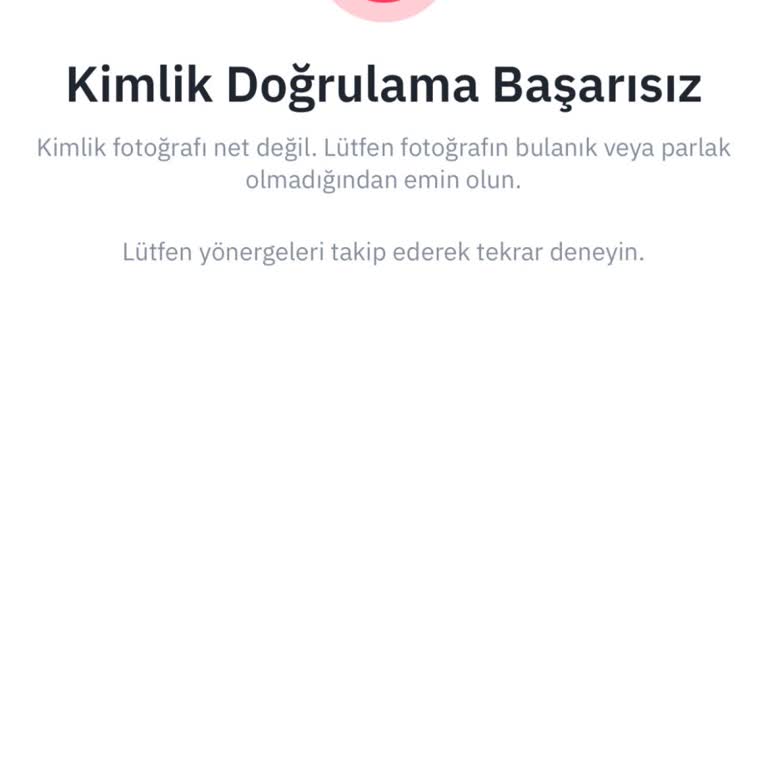 Binance TR Kimlik Doğrulama Fotoğrafında Sürekli Hata Alıyorum