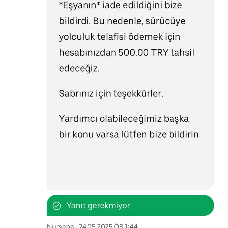 Uber Kayıp Eşya Teslimatı Ve Provizyon Ücretleri Hakkında Sorun
