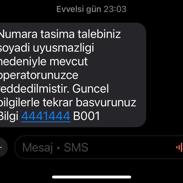 Numara Taşıma Talebim Soyadı Uyuşmazlığı Nedeniyle Reddedildi