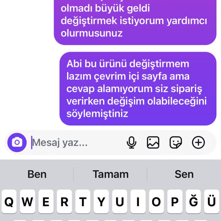 Değişim Talebim Cevapsız Kaldı, Müşteriyle İlgilenilmiyor