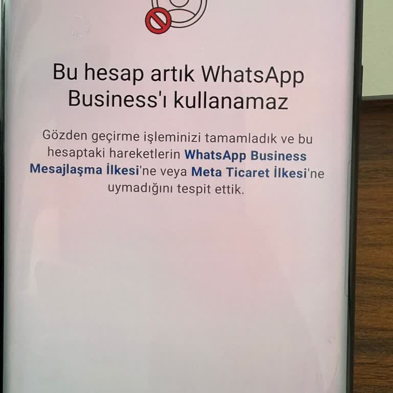 WhatsApp Business Hesabımız Rehber Güncellemesi Sonrası Haksız Yere Kapatıldı