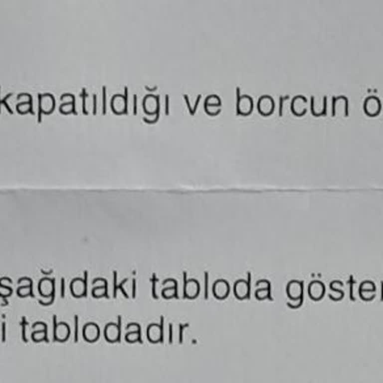 Kredi Hesaplarım Günü Gelmeden Kapatılıp Bilgi Verilmeden Hukuk Bürosuna Aktarılmış