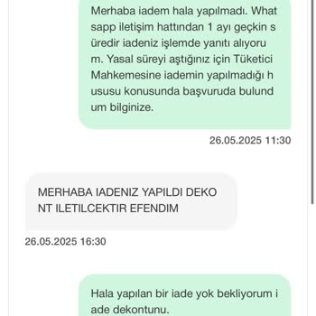 Geciken İade Ve Kalitesiz Ürün Nedeniyle Mağduriyet