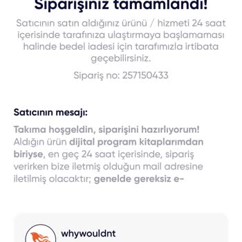 Dijital Ürün Teslim Edilmedi, İade Ve İletişim Sorunu