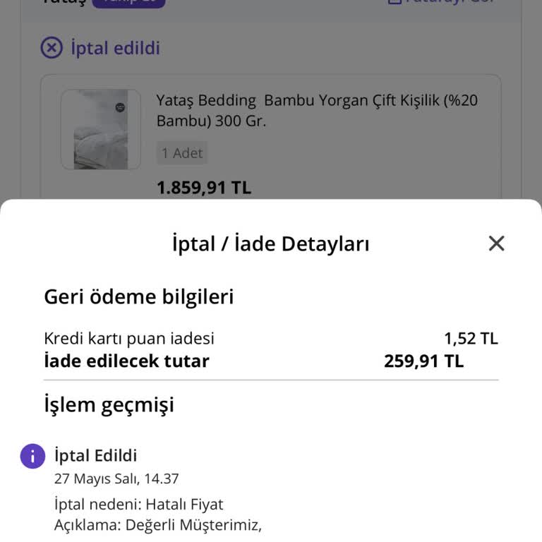 Hatalı Fiyat Nedeniyle Siparişim Keyfi Olarak İptal Edildi