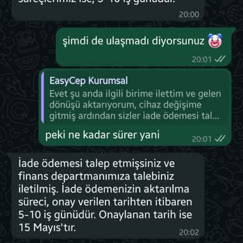 İade Onayı Verilmesine Rağmen Ücretim Hala Yatmadı