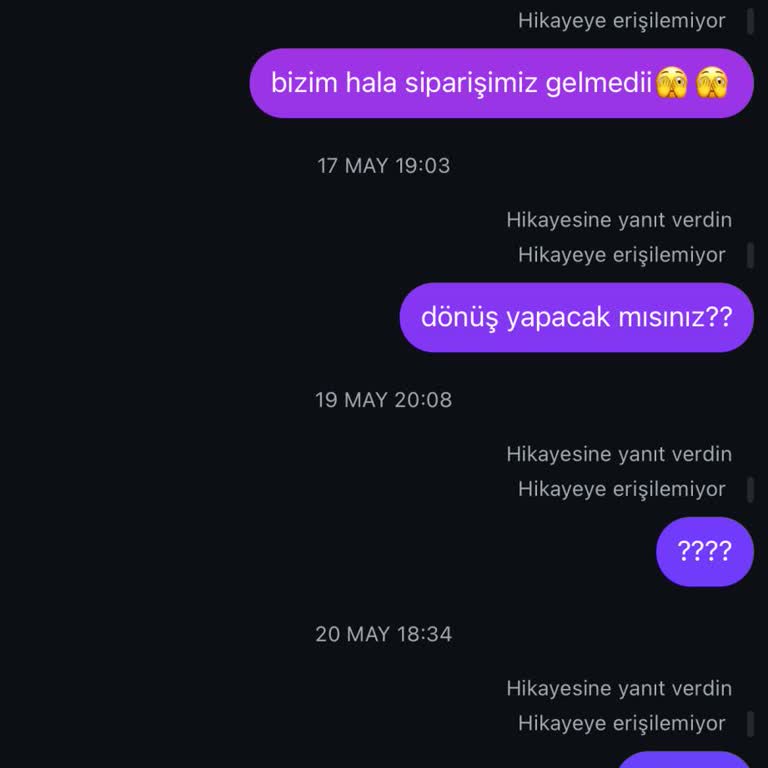 İletişimsizlik Ve Geciken Sipariş Nedeniyle Yaşanan Mağduriyet