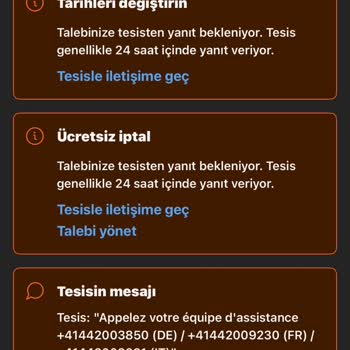 Rezervasyon İptali Ve Tarih Değişikliği Taleplerime Dönüş Yapılmadı