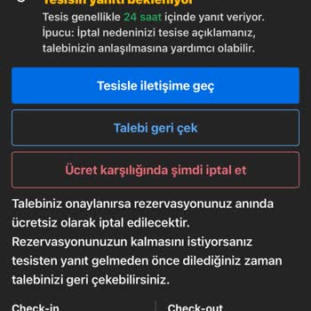 Rezervasyon İptali Ve Tarih Değişikliği Taleplerime Dönüş Yapılmadı