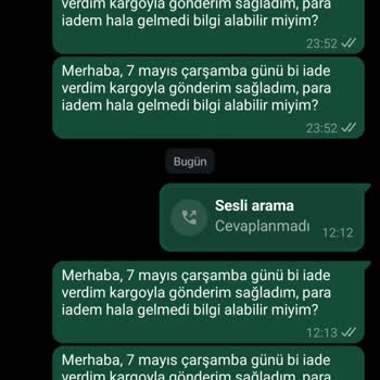 25 Gündür İade Ücretim Ödenmedi Firma İletişime Geçmiyor