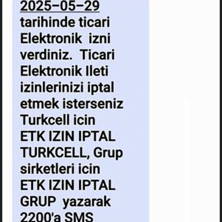 Habersiz Ticari Elektronik İzin Mesajı Ve Bilgim Dışında İşlem