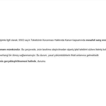 Sipariş İptali Ve Ücret İadesi Talebime Yanıt Alamıyorum