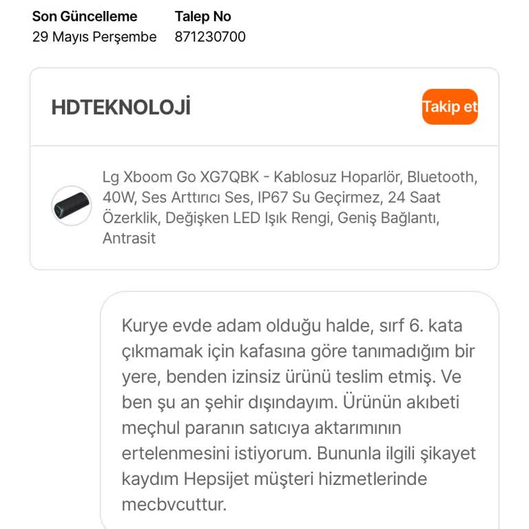 Kargom 4 Günde Geldi, Kurye Ürünü Teslim Etmedi
