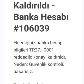 Banka Hesabı Ekleme İşleminde Sürekli Güvenlik Kontrolü Hatası Alıyorum