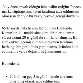 Tineco Elektrikli Süpürge 4 Aydır Servisten Dönmedi, Ne Ürün Ne Para İadesi Yapıldı