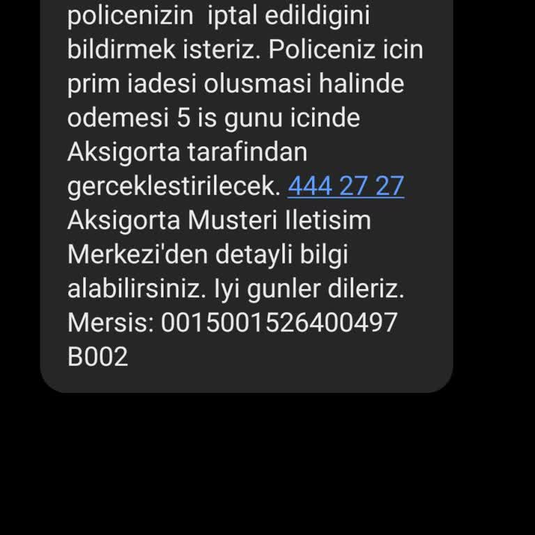 Aksigorta Sigorta Poliçem Haklı Sebep Olmadan İptal Edildi