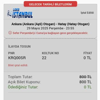 Biletim Haber Verilmeden İptal Edildi, Mağduriyetim Giderilmiyor
