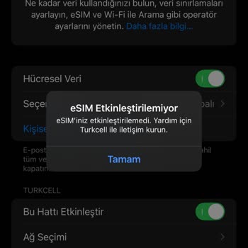 Turkcell'de E-SIM Etkinleştirme Sorunu Ve İletişim Hakkımın Kısıtlanması