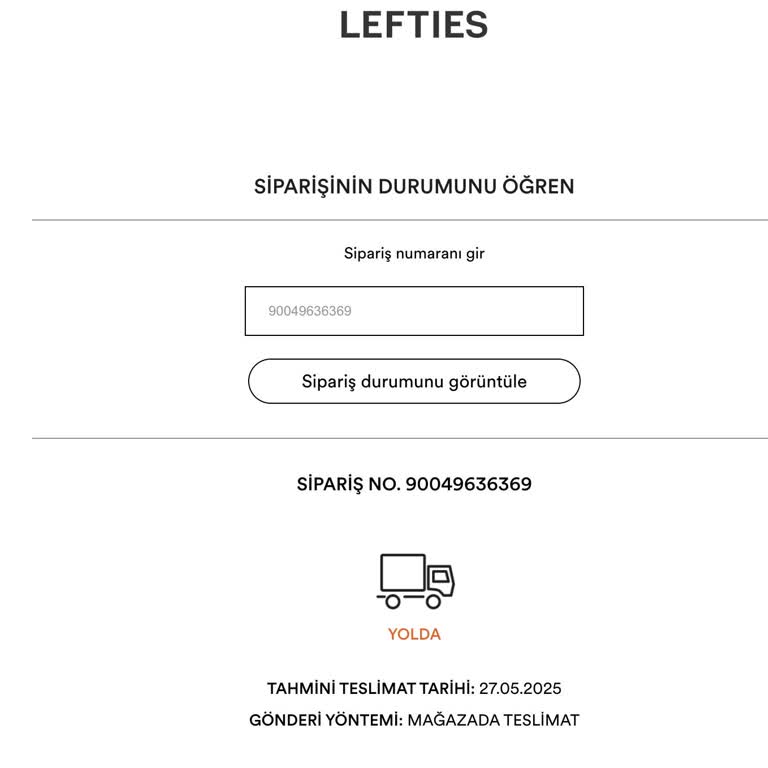 Lefties Siparişim Teslim Edilmedi, Bilgilendirme Yapılmıyor