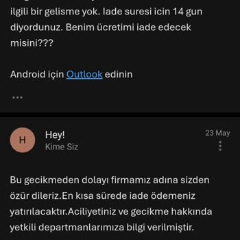 İade Sürecinde Gecikme Ve Yetersiz İletişim Nedeniyle Mağduriyet