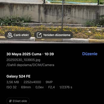 Samsung S24 FE Kamerasında Düşük Çözünürlük Sorunu