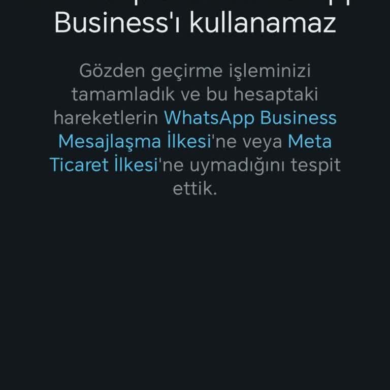 WhatsApp Business Hesabım Aniden Kapandı Ve Destekten Yanıt Alamıyorum