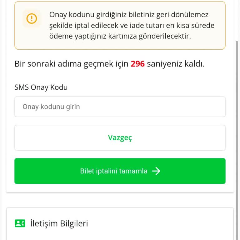 Bilet İadesi İçin SMS Kodu Ve Müşteri Hizmetlerine Ulaşılamıyor