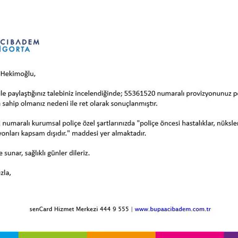 Sigorta Provizyon Talebimin Haksız Gerekçelerle Reddedilmesi