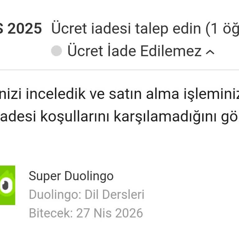 Duolingo buchte 1001₺ ab trotz Kündigung vergessen, keine Rückerstattung!