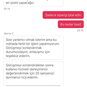 Siparişin 1.5 Saat Gecikmesi Ve İptal Edilememe Sorunu Müşteri Mağduriyeti Yarattı