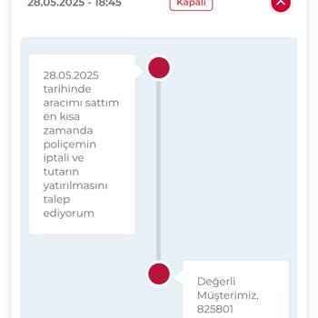 Satılan Araç İçin Poliçe İadesi Yapılmıyor, Geri Dönüş Sağlanmıyor